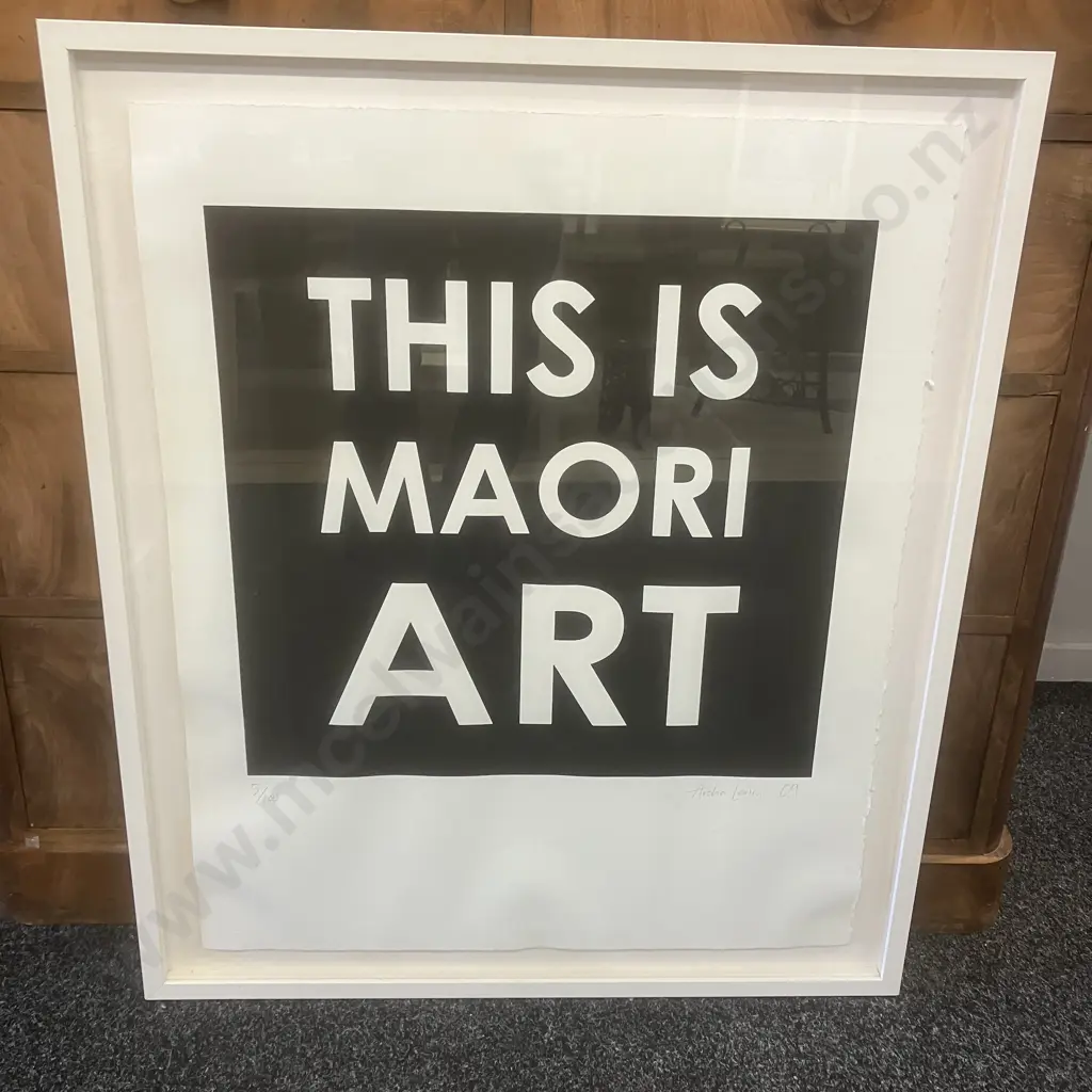 Aroha Lewin 'This Is Maori Art' Screenprint '09, Limited 5/100. 91.5 x 78cm Image 1++