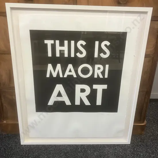 Aroha Lewin 'This Is Maori Art' Screenprint '09, Limited 5/100. 91.5 x 78cm
