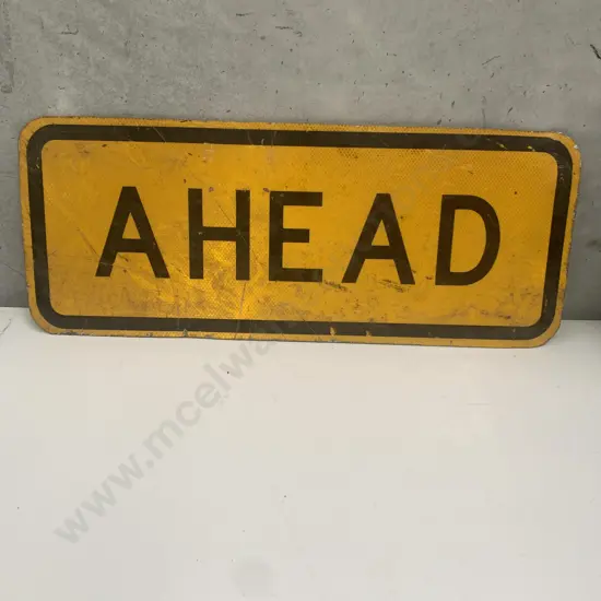AHEAD Road Sign